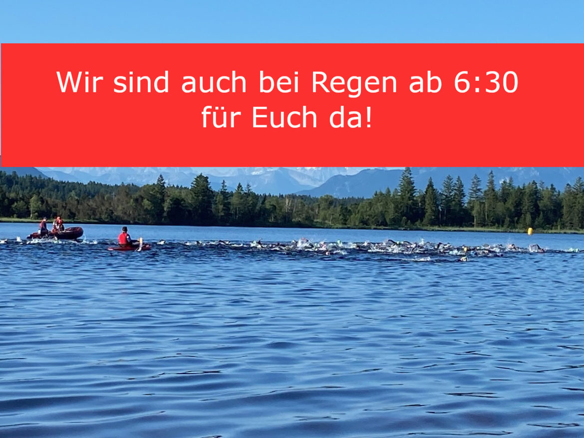 Wir haben auch bei Regen am Triathlon-Tag geöffnet!
