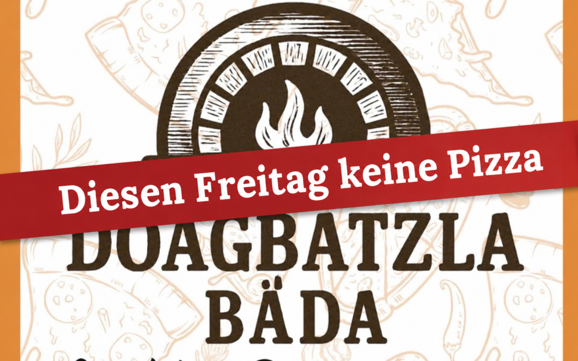 Diesen Freitag KEINE Pizza